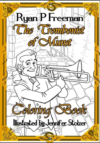 The Trombonist of Munst Coloring Book
