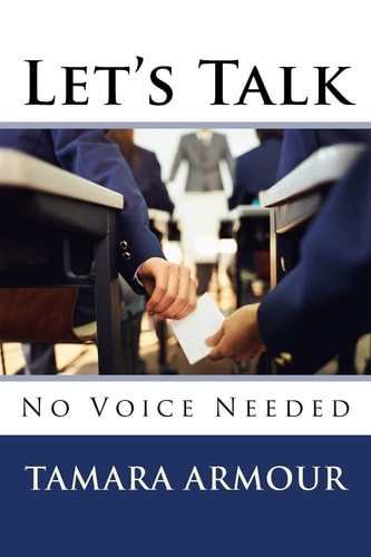 Let's Talk No Voice Needed