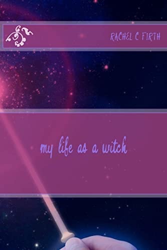 My Life As a Witch