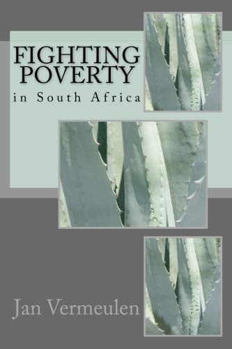 Fighting Poverty in South Africa A Practical Guide
