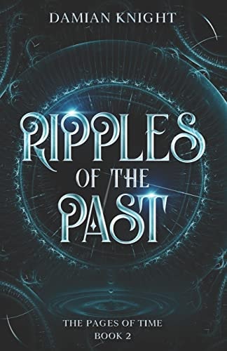 Ripples of the Past