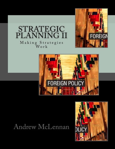 Strategic Planning II Making Strategies Work