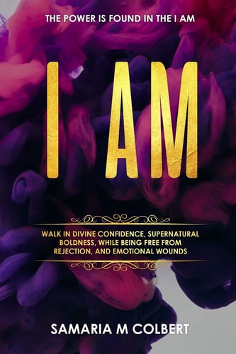 I Am Walk in Divine Confidence, Supernatural Boldness, While Being Free From Rejection, And Emotional Wounds.