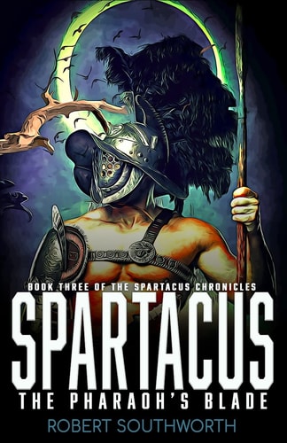 Spartacus III The Pharaoh's Blade
