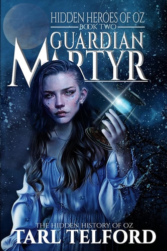 Guardian Martyr An Epic Fairy Tale Adventure