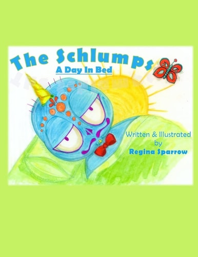 The Schlumps A Day in Bed