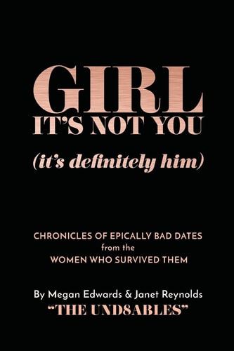 Girl It's Not You (it's Definitely Him)