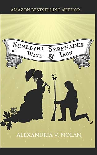 Sunlight Serenades of Wind & Iron A Novel of the Great Lakes