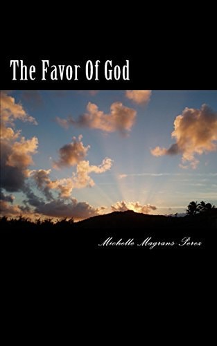 The Favor Of God Scriptures Of God's Favor