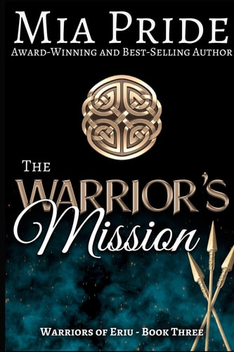 The Warrior's Mission A Celtic Historical Romance