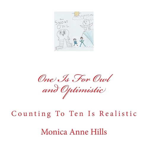 One Is for Owl and Optimistic Counting to Ten Is Realistic