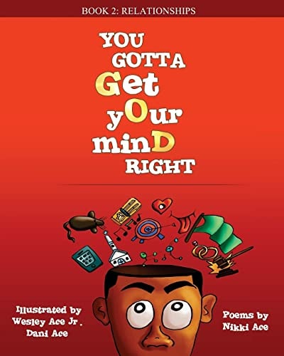 You Gotta Get Your Mind Right Relationships