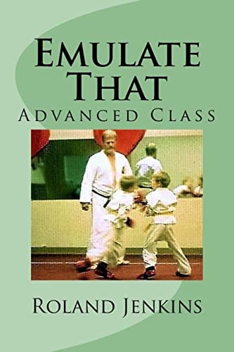 Emulate That Advanced Class