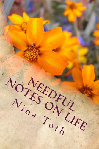 Needful Notes on Life Devotions to Start Your Day