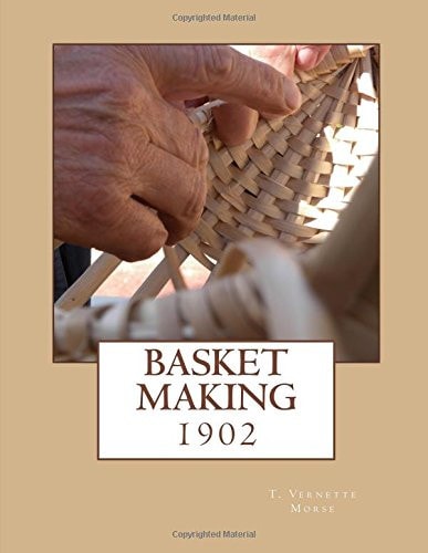 Basket Making 1902