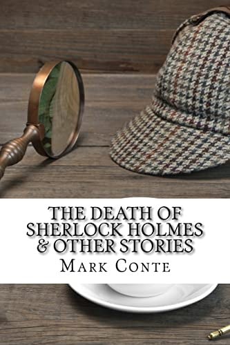 The Death of Sherlock Holmes and Other Stories