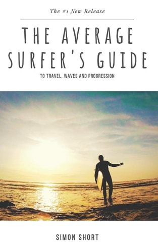 The Average Surfer's Guide To Travel, Waves and Progression