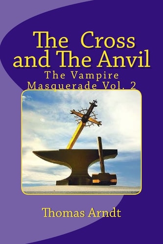 The Cross and the Anvil