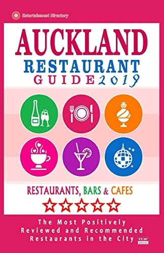Auckland Restaurant Guide 2019 Best Rated Restaurants in Auckland, New Zealand - 500 Restaurants, Bars and Cafés Recommended for Visitors, 2019