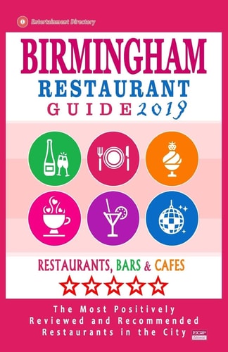 Birmingham Restaurant Guide 2019 Best Rated Restaurants in Birmingham, United Kingdom - 500 Restaurants, Bars and Cafés Recommended for Visitors, 2019