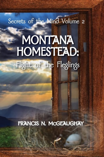 Secrets of the Mind Vol. II Flight of the Fledglings