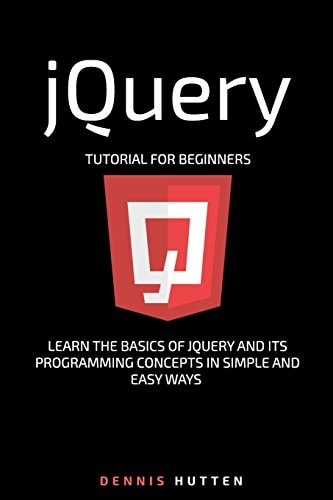 JQuery JQuery Tutorial for Beginners Learn in Simple and Easy Ways