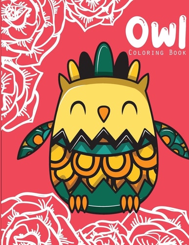 Owl Coloring Book Owl Coloring Books for Adults ( An Owl Coloring Book for Adults and Kids ) Vol.8
