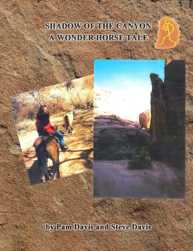 Shadow of the Canyon A Wonder Horse Tale