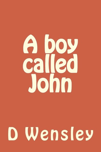 A Boy Called John