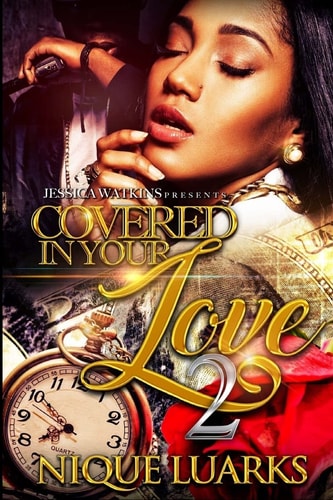 Covered in Your Love 2
