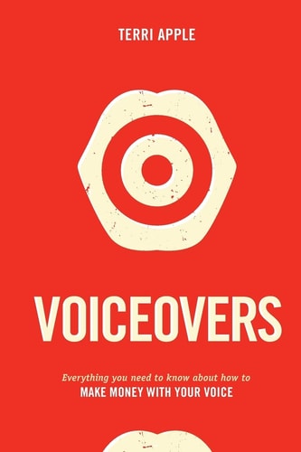 Voiceovers Make Money with Terri Apple