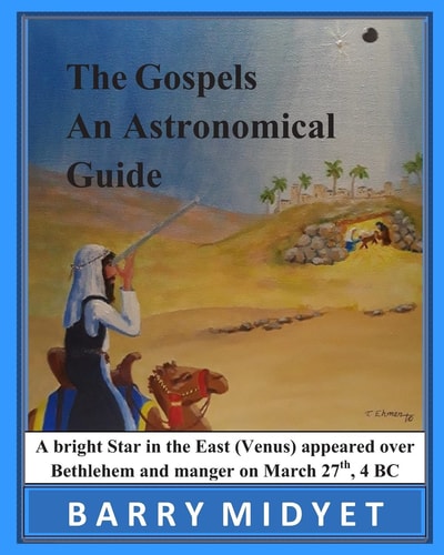 The Gospels An Astronomical Guide