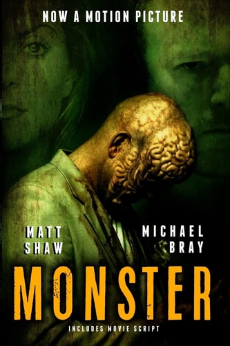 Monster Includes the Screenplay