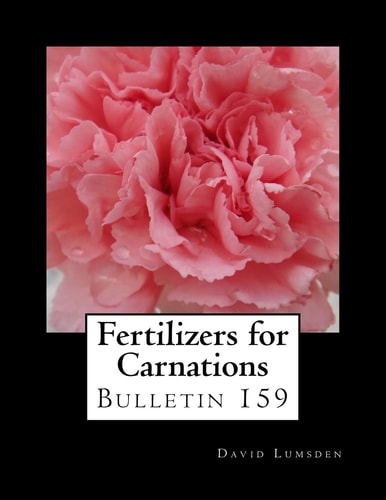 Fertilizers for Carnations Bulletin 159