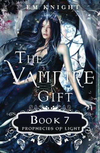 The Vampire Gift 7 Prophecies of Light