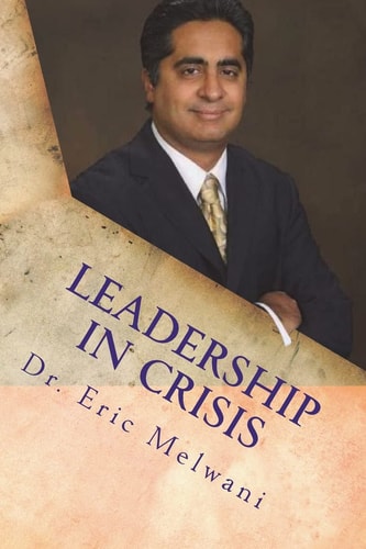 Leadership in Crisis Solving Leadership Crisis Through Godly Principles