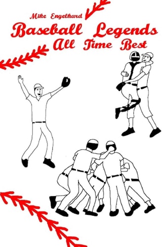 Baseball Legends All Time Best