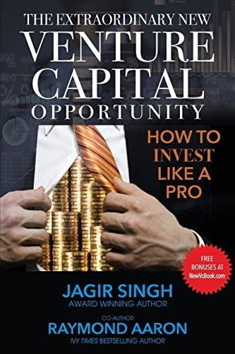 The Extraordinary New Venture Capital Opportunity How to Invest Like a Pro