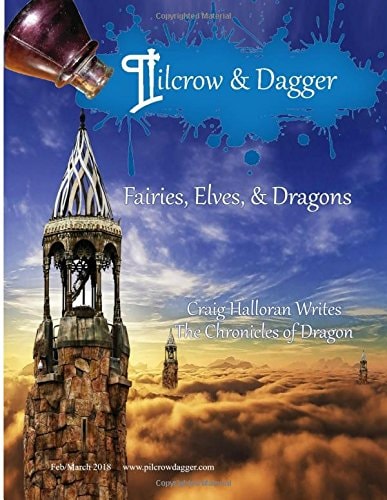Pilcrow and Dagger February/March 2018 Issue - Fairies, Elves, and Dragons