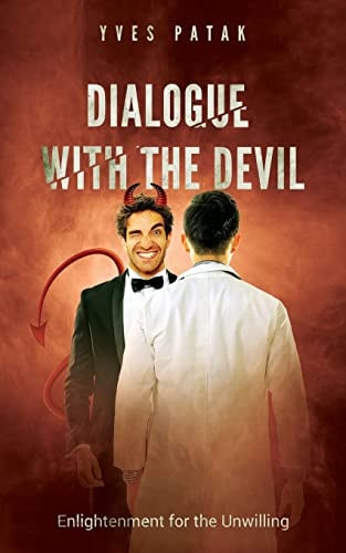 Dialogue with the Devil Enlightenment for the Unwilling