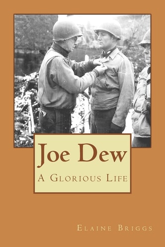 Joe Dew a Glorious Life