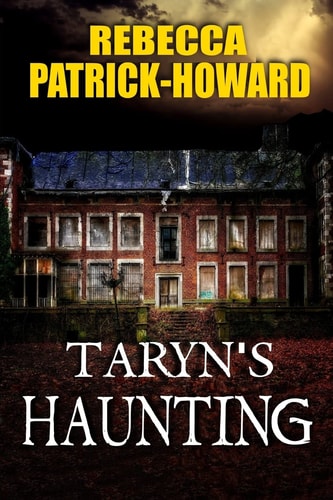 Taryn's Haunting