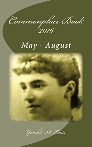 Commonplace Book 2016 May - August