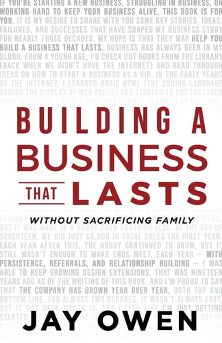 Building a Business That Lasts Without Sacrificing Family