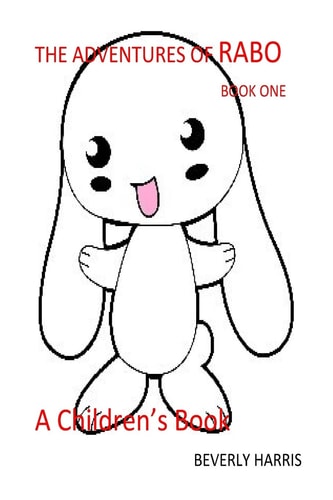 The Adventures of RABO A Children's Book