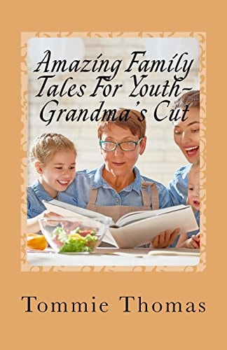 Amazing Family Tales For Youth-Grandma's Cut