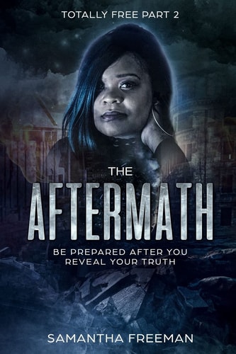 The AfterMath Be Prepared After You Reveal Your Truth
