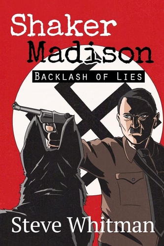 Shaker Madison Backlash of Lies