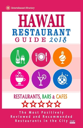 Hawaii Restaurant Guide 2018 Best Rated Restaurants in Hawaii - Restaurants, Bars and Cafes Recommended for Visitors, Guide 2018