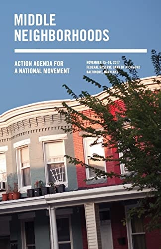 Middle Neighborhoods Action Agenda for a National Movement